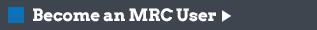 Become an MRC User