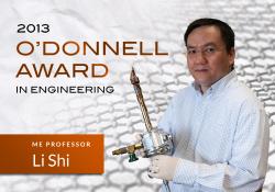 Dr. Li Shi wins O'Donnell Award in Engineering